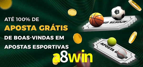 a8win Ate 100% de Aposta Gratis