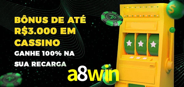 a8win melhor bônus de depósito